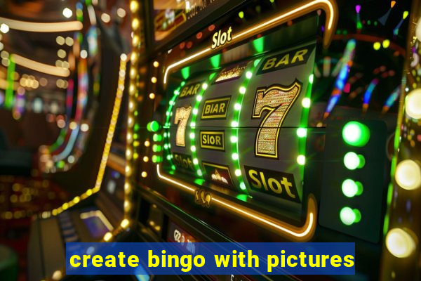 create bingo with pictures